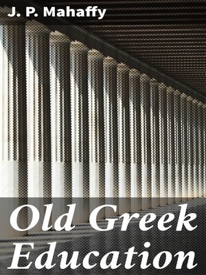 cover image of Old Greek Education